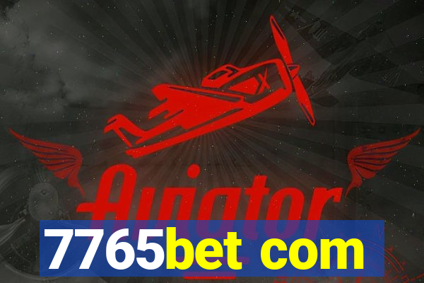 7765bet com